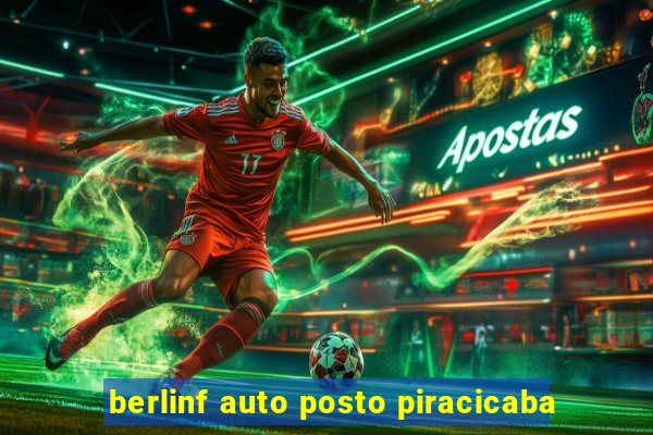 berlinf auto posto piracicaba